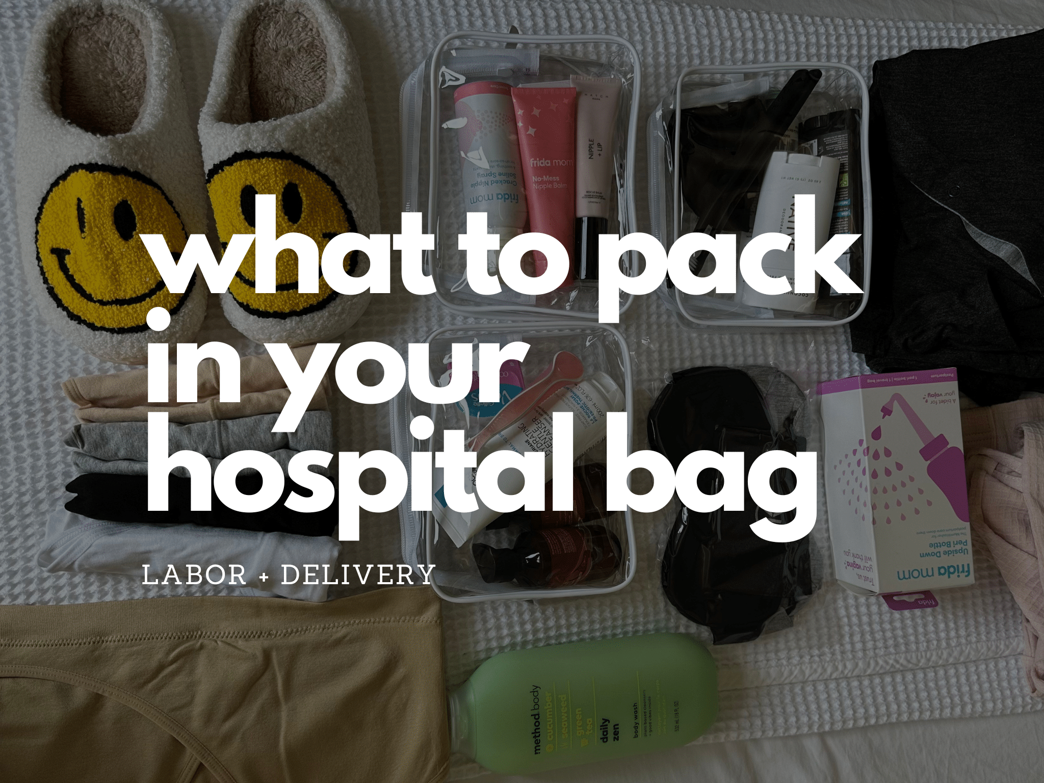 What To Pack In Your Hospital Bag first Time Mom HealthyGirl Kitchen